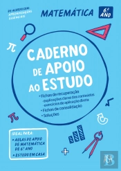 Caderno de apoio ao estudo - Matemática  6.º ano