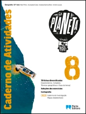 Caderno de Atividades/Caderno de Investigação - PLANETA - Geografia - 8.º Ano