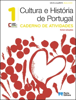 Bertrand.pt - Caderno de Atividades - Cultura e História de Portugal 1 - Níveis A2/B1