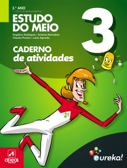 Bertrand.pt - Caderno de Atividades - Eureka! - Estudo do Meio - 3.º Ano