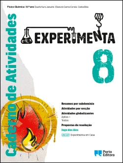 Bertrand.pt - Caderno de Atividades/Experimenta em Casa - Experimenta - Físico-Química - 8.º Ano