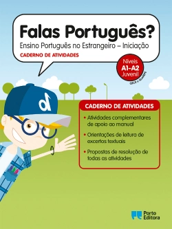 Bertrand.pt - Caderno de Atividades - Falas Português? - Níveis A1/A2 - Juvenil