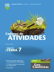 Caderno de atividades / Geocientistas - Liga-te à Terra 7 - Ciências Naturais - 7.º ano