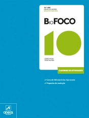 Caderno de Atividades - GeoFOCO 10/BioFOCO 10 - Geologia e Biologia - 10.º Ano