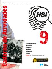 Caderno de Atividades/HSI em Diferentes Perspetivas - HSI: História Sob Investigação - 9.º Ano