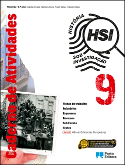 Bertrand.pt - Caderno de Atividades/HSI em Diferentes Perspetivas - HSI: História Sob Investigação - 9.º Ano