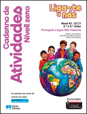 Caderno de Atividades - Liga-te a nós - Nível zero - PLNM - Nível A1