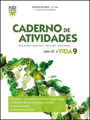 Caderno de atividades - Liga-te à Vida 9 - Ciências Naturais - 9.º ano
