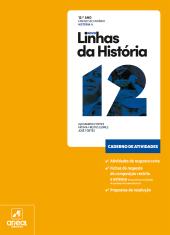 Caderno de Atividades - Novo Linhas da História 12 - História A - 12.º Ano