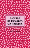 Caderno de Encargos Sentimentais