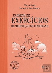 Caderno de Exercícios de Meditação no Cotidiano