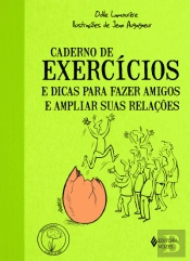 Caderno de Exercícios e Dicas para Fazer Amigos e Ampliar suas Relações