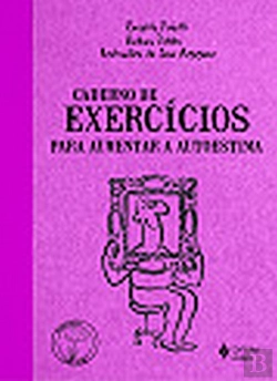 Bertrand.pt - Caderno de Exercícios Para Aumentar a Auto-estima