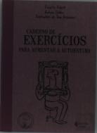 Caderno de Exercícios Para Aumentar a Auto-estima