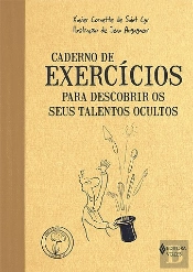 Caderno de Exercícios Para Descobrir os Talentos Ocultos