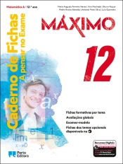 Caderno de Fichas - A pensar no Exame - Máximo - Matemática A - 12.º ano