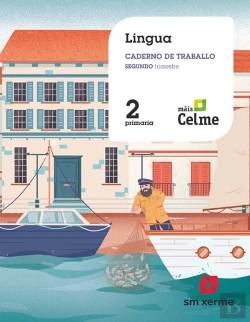 Bertrand.pt - Caderno De Lingua. 2 Primaria. 2 Trimestre. Máis Celme