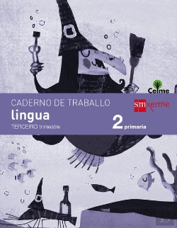 Bertrand.pt - Caderno De Lingua. 2 Primaria, 3 Trimestre. Celme