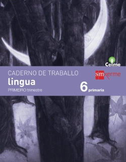 Bertrand.pt - Caderno De Lingua. 6 Primaria, 1 Trimestre. Celme