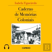 Caderno De Memórias Coloniais