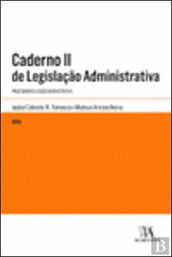 Bertrand.pt - Caderno II de Legislação Administrativa