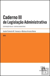 Caderno III de Legislação Administrativa