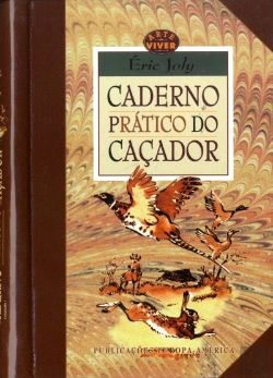Bertrand.pt - Caderno Prático do Caçador