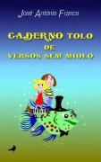 Caderno Tolo de Versos Sem Miolo