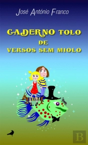 Caderno Tolo de Versos Sem Miolo