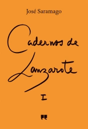 Cadernos de Lanzarote - Diário I
