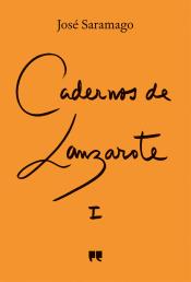 Cadernos de Lanzarote - Diário I