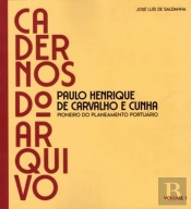 Cadernos do Arquivo - Volume 1