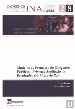 Bertrand.pt - Cadernos INA N.º 28 - Modelos de Formação de Dirigentes Públicos