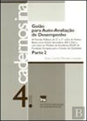 Cadernos INA N.º 4 - Guião para Auto-Avaliação de Desempenho - Parte 2