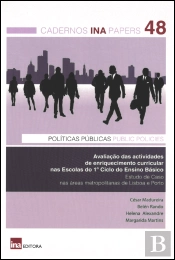 Cadernos INA N.º 48 - Avaliação das Actividades de Enriquecimento Curricular nas Escolas do 1º Ciclo do Ensino Básico