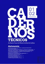 Cadernos Técnicos da Santa Casa da Misericórdia de Lisboa - Volume 1 e 2
