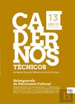 Cadernos Técnicos da Santa Casa da Misericórdia de Lisboa - Volume 13