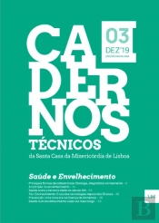 Cadernos Técnicos da Santa Casa da Misericórdia de Lisboa - Volume 3