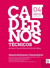 Cadernos Técnicos da Santa Casa da Misericórdia de Lisboa - Volume 4
