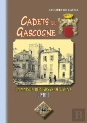 Cadets De Gascogne T.1