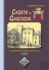 Cadets De Gascogne T.2