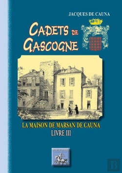 Bertrand.pt - Cadets De Gascogne Tome 3 ; La Maison De Marsan De Cauna