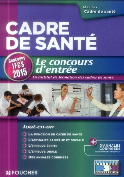 Bertrand.pt - Cadre De Santé ; Ifcs ; Concours D'Entrée ; 2015 ; N 73