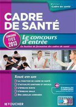 Bertrand.pt - Cadre De Sante Le Concours D'Entree Concours Ifcs 2013