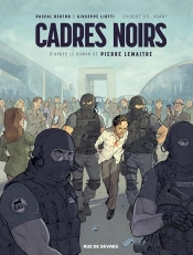 Cadres Noirs Tome 1 : Avant