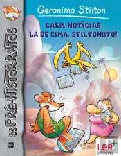 Caem Notícias Lá de Cima, Stiltonuto!