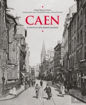 Caen À Travers La Carte Postale Ancienne
