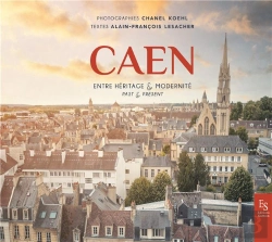 Bertrand.pt - Caen Entre Héritage Et Modernité