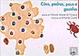 Cães, Pedras, Paus e Gazelas