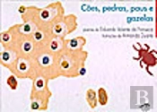 Cães, Pedras, Paus e Gazelas